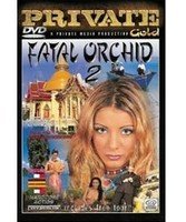 DVD PRIVATE Fatal Orchid 2