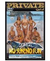 DVD PRIVATE No Sun, no Fun